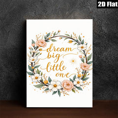 2D flat 1pc Botanical Floral Wall Art Dream Big Little One Nursery Decor Baby Girl Room Canvas Prints Home Decor Living Room Bedroom Gallery Wrapped Modern Artwork