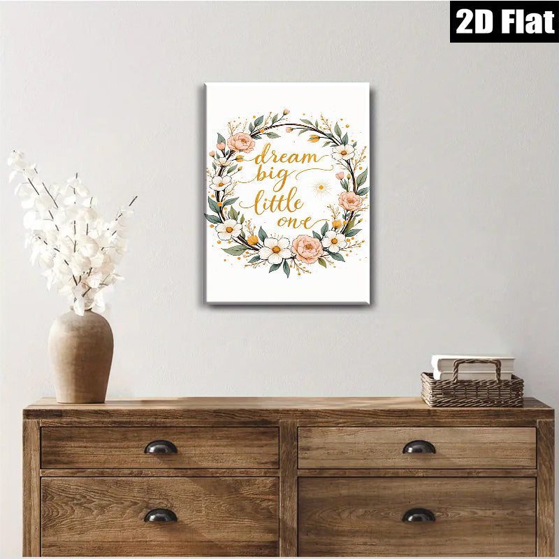 2D flat 1pc Botanical Floral Wall Art Dream Big Little One Nursery Decor Baby Girl Room Canvas Prints Home Decor Living Room Bedroom Gallery Wrapped Modern Artwork