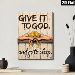 2D flat 1pc Give It To God And Sleep Inspirational Wall Art Canvas Prints for Bedroom Living Room Home Decor Farmhouse Style Gallery Wrapped Ready to Hang