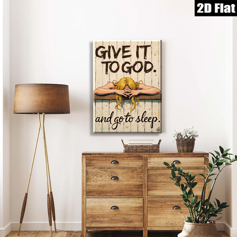 2D flat 1pc Give It To God And Sleep Inspirational Wall Art Canvas Prints for Bedroom Living Room Home Decor Farmhouse Style Gallery Wrapped Ready to Hang
